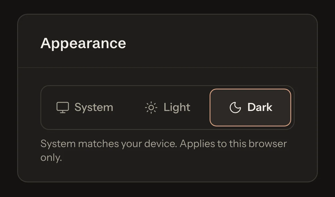 The Appearance card in dark colours with Dark chosen from System, Light and Dark.