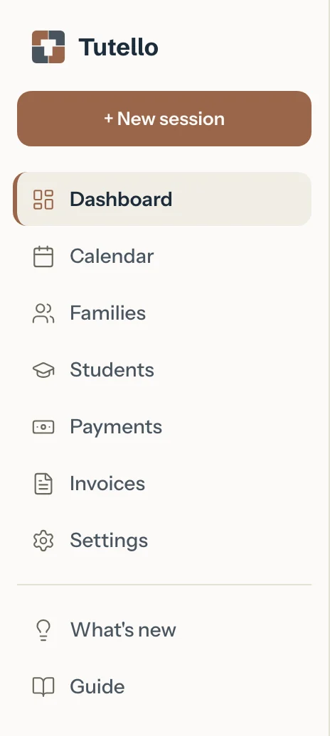 The sidebar on a computer: New session, then Dashboard, Calendar, Families, Students, Payments, Invoices, Settings, What's new and Guide.