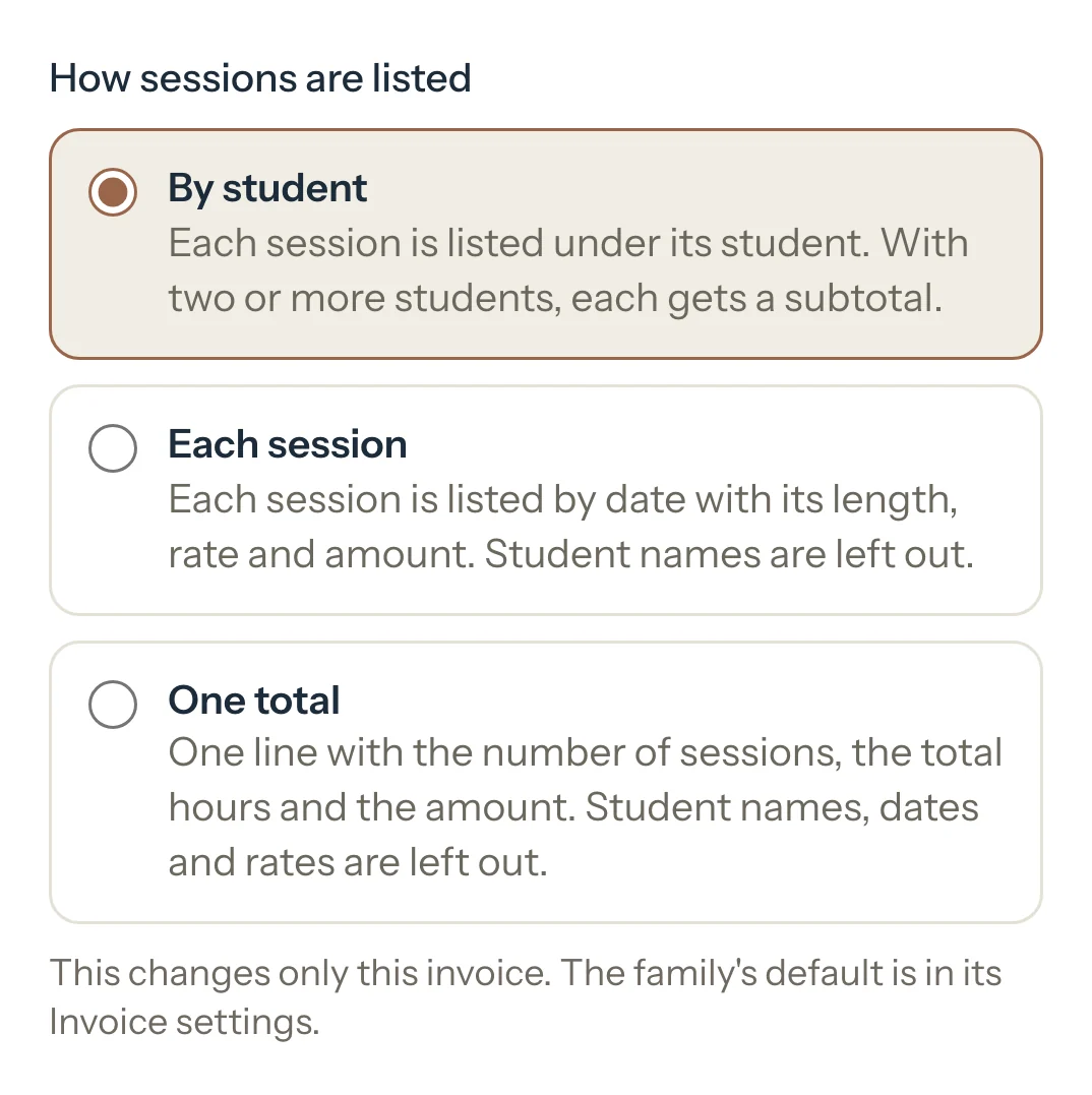 How sessions are listed with three choices: By student, Each session and One total.