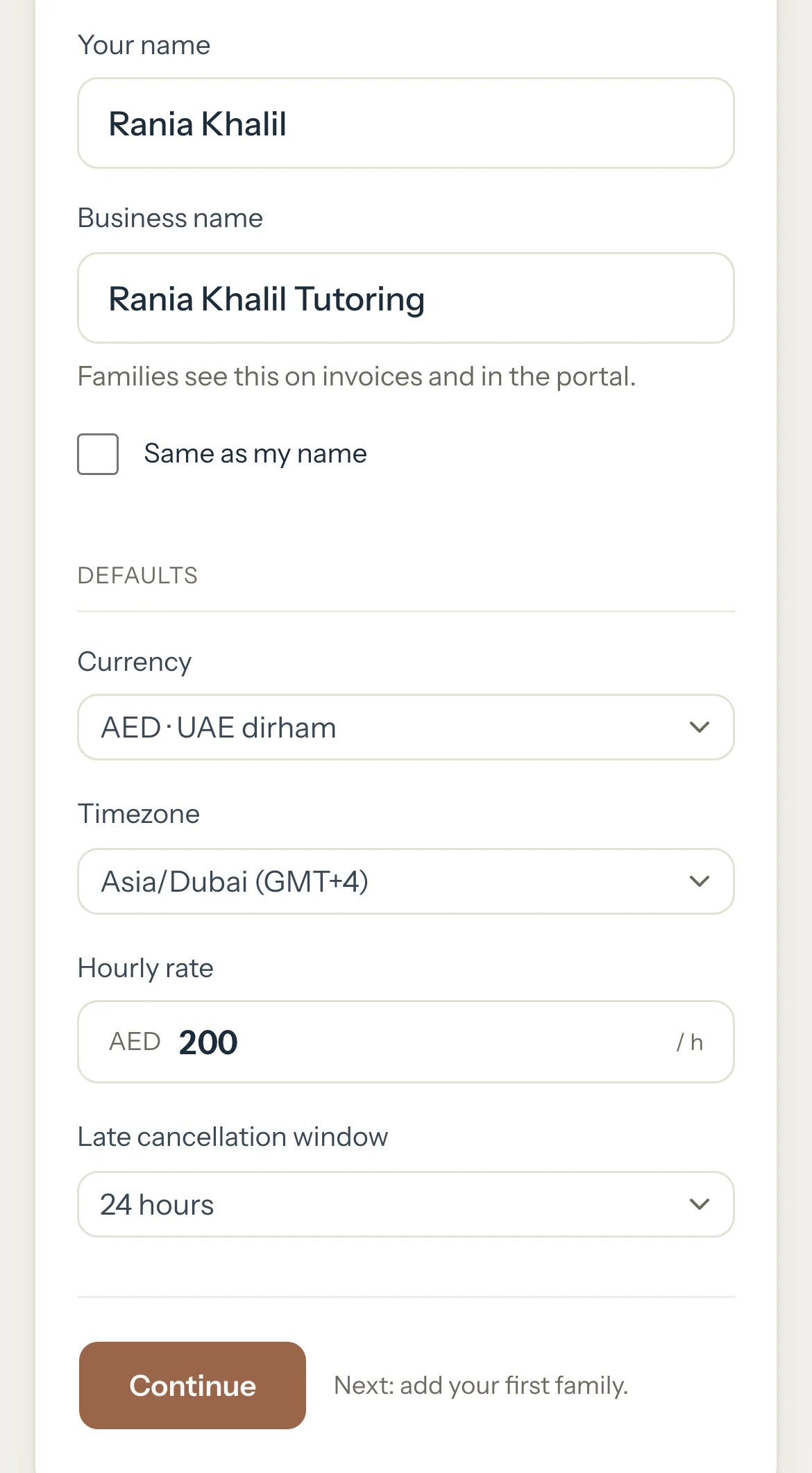 The first set-up step: your name, business name, currency, timezone, hourly rate and late cancellation window.